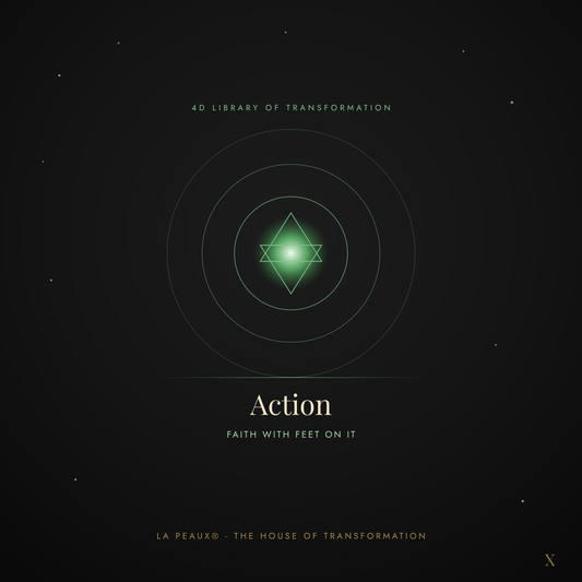 Action Guide | LA PEAUX® — The House of Transformation